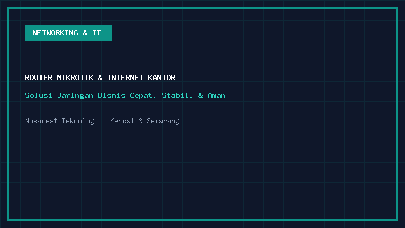 Solusi Internet Kantor Anti Lelet & Aman: Kenapa Bisnis Anda Wajib Pakai Router MikroTik?